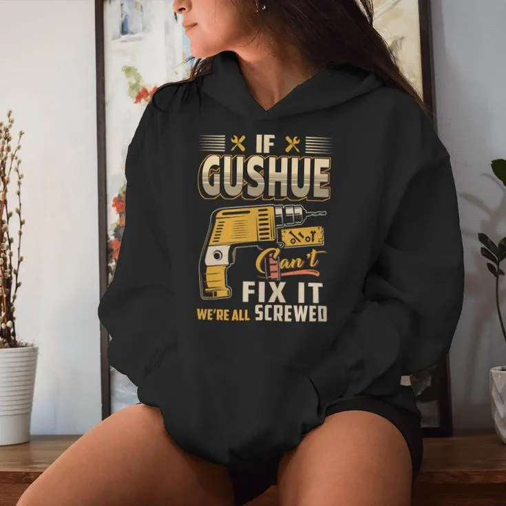 If Gushue Can't Fix It We're All Screwed Women Hoodie