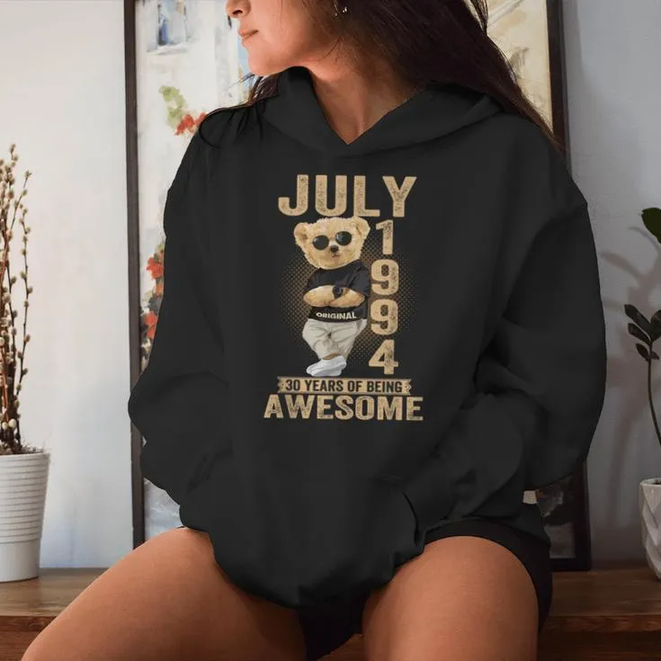 July 30Th Birthday 1994 Awesome Teddy Bear Women Hoodie