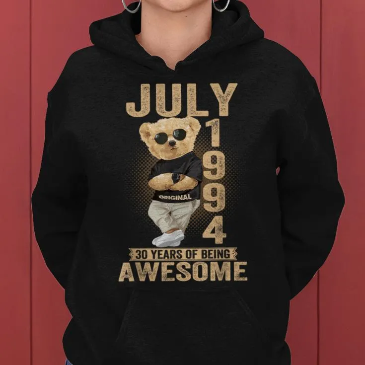 July 30Th Birthday 1994 Awesome Teddy Bear Women Hoodie