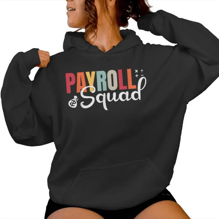 Payroll Squad Retro Groovy National Payroll Week Women Hoodie