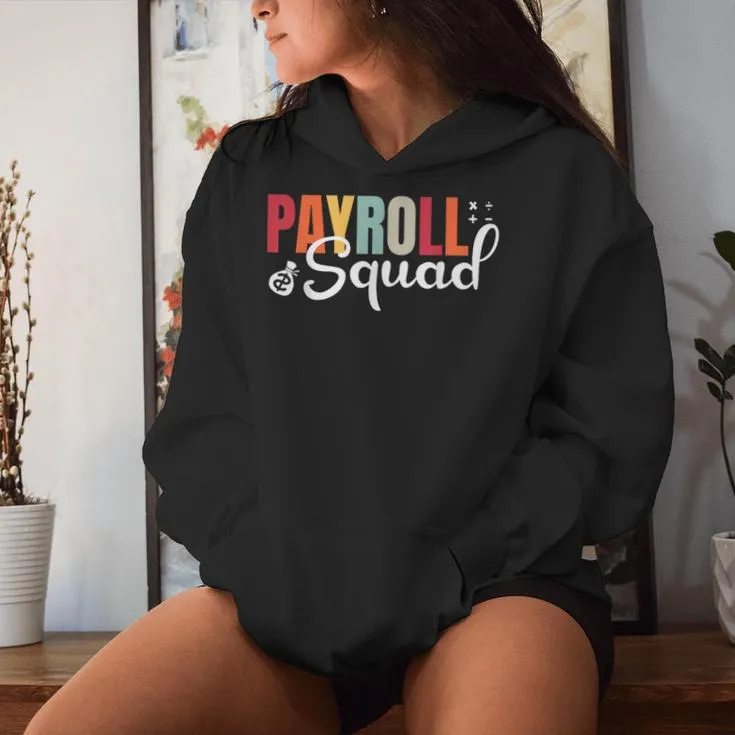 Payroll Squad Retro Groovy National Payroll Week Women Hoodie